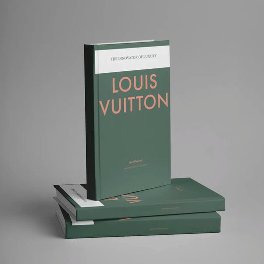 LOUIS VUITTON The Innovator Of Luxury Biography Louis Vuitton Book
